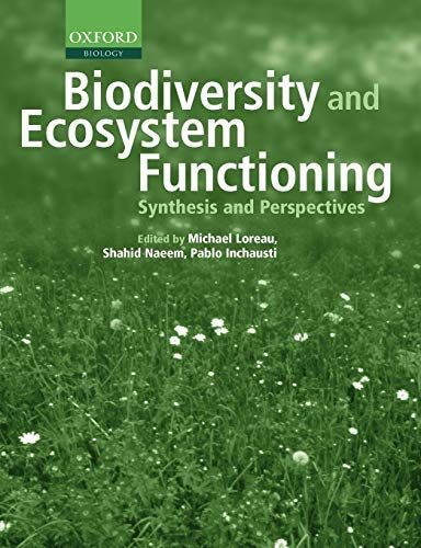 Biodiversity and Ecosystem Functioning