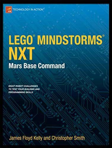 LEGO MINDSTORMS NXT: Mars Base Command