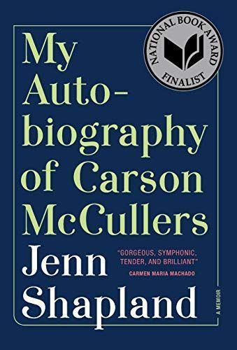 My Autobiography of Carson Mccullers