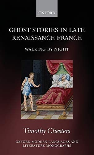 Ghost Stories in Late Renaissance France