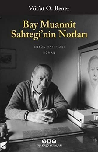 Bay Muannit Sahtegi'nin notları