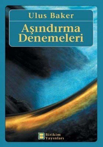 Asindirma Denemeleri