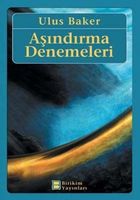Asindirma Denemeleri