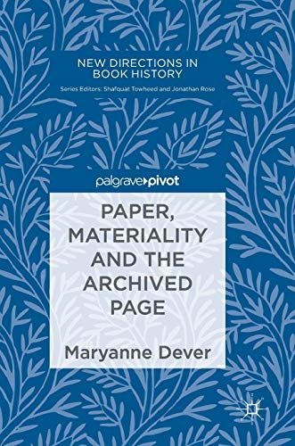 Paper, Materiality and the Archived Page