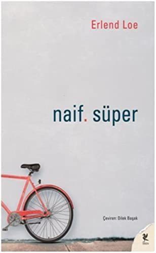 Naif. Süper