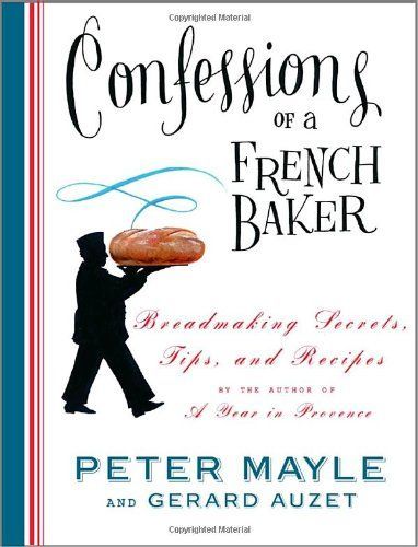 Confessions of a French Baker