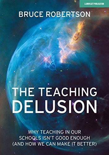 The Teaching Delusion