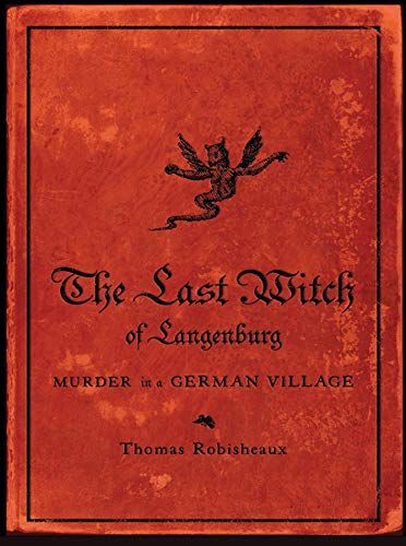 The Last Witch of Langenburg