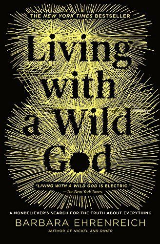 Living with a Wild God