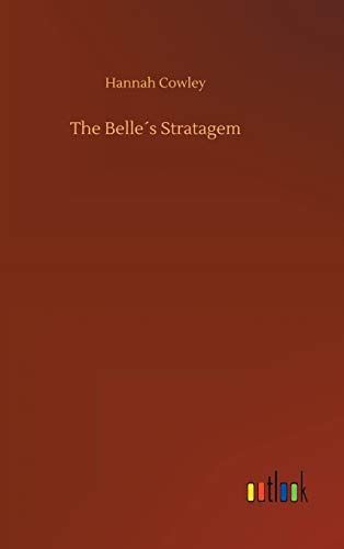 The Belle ́s Stratagem