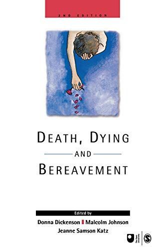 Death, Dying and Bereavement