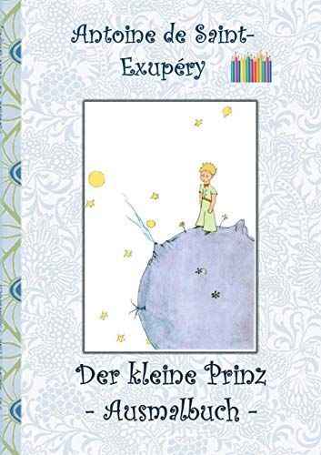Der kleine Prinz - Ausmalbuch
