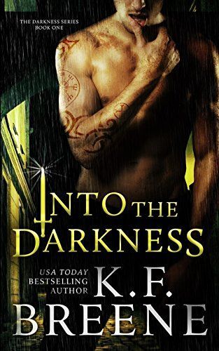 Into the Darkness (Darkness, 1)