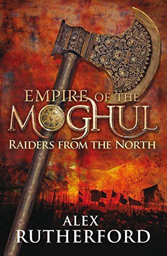 Empire Of The Moghul, Raiders From The North