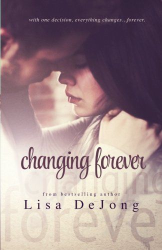 Changing Forever