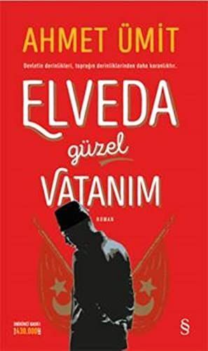 Elveda Güzel Vatanim