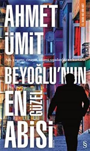 Beyoglu'nun En Güzel Abisi