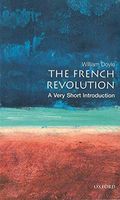 The French Revolution: A Very Short Introduction