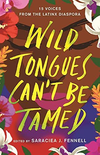 Wild Tongues Can't Be Tamed