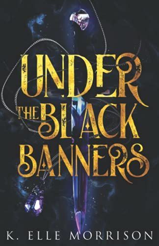 Under the Black Banners
