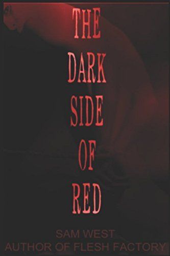 The Dark Side of Red