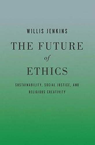 The Future of Ethics