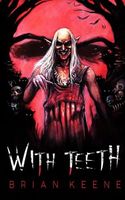 With Teeth