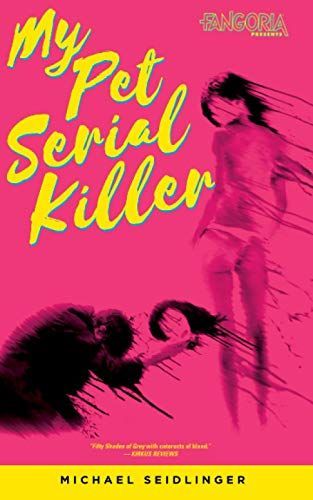 My Pet Serial Killer