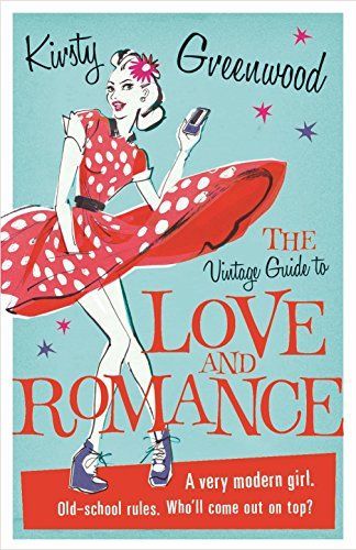 The Vintage Guide to Love and Romance