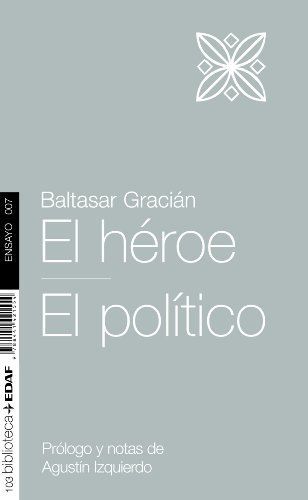 El héroe. El político