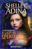 A Lady of Spirit