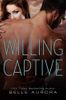 Willing Captive