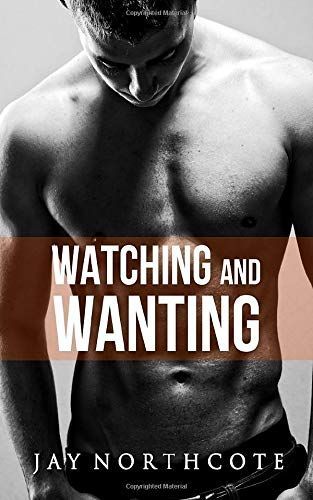 Watching and Wanting
