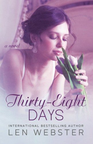 Thirty-Eight Days
