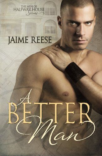 A Better Man