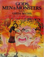Gods, Men & Monsters from the Greek Myths