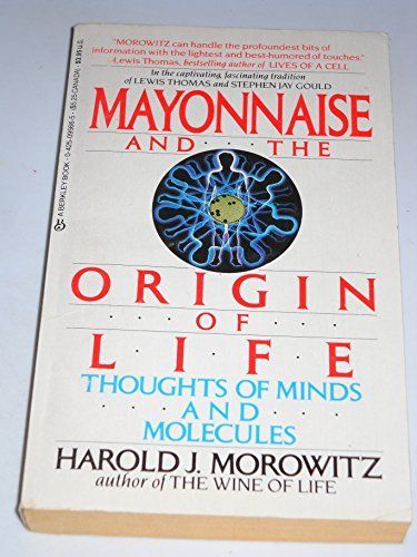 Mayonnaise and the Origin of Life