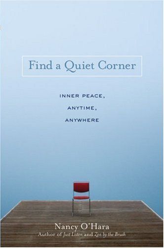 Find a Quiet Corner