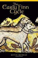 The Early Finn Cycle