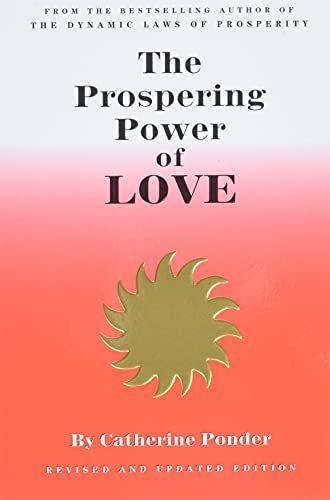 The Prospering Power of Love