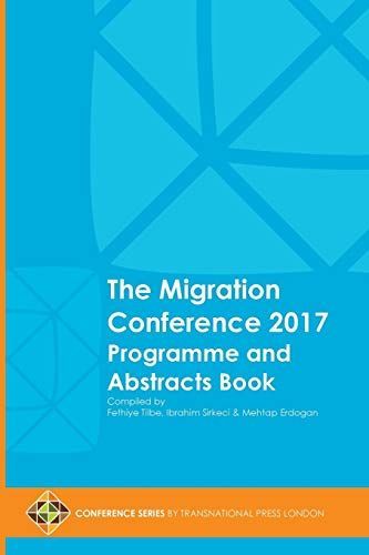 The Migration Conference 2017 Programme and Abstracts Book