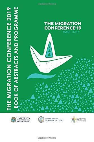 The Migration Conference 2019 - Book of Abstracts and Programme