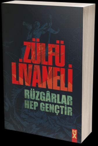 Rüzgarlar Hep Genctir