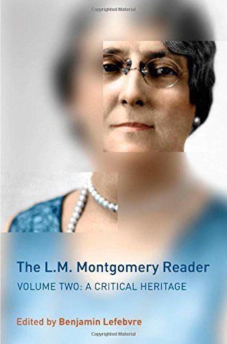 The L.M. Montgomery Reader