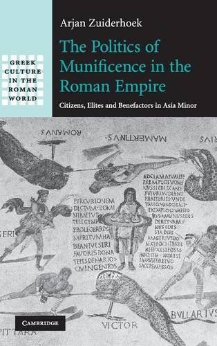 The Politics of Munificence in the Roman Empire