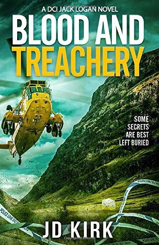 Blood and Treachery (DCI Logan Crime Thrillers #4)