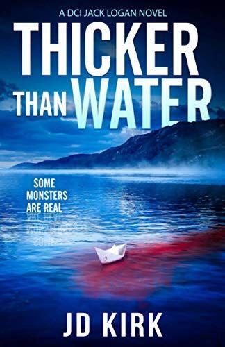 Thicker Than Water (DCI Logan Crime Thrillers #2)