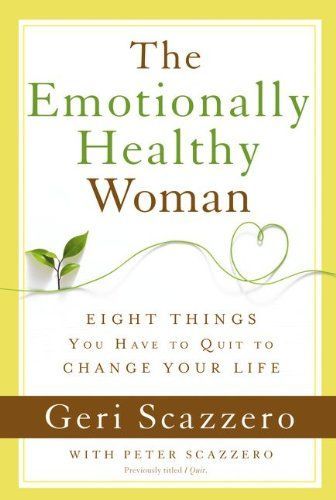 The Emotionally Healthy Woman