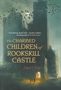 The Charmed Children of Rookskill Castle