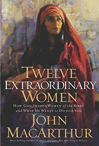 Twelve Extraordinary Women